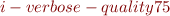 $i -verbose -quality 75% internet/$
